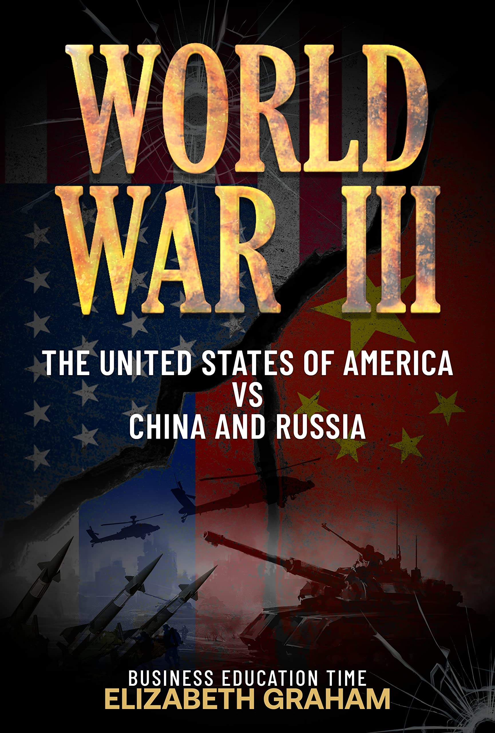 Ceo'S Stark Warning: World War Iii And The Rise Of China, Russia - m31rre7