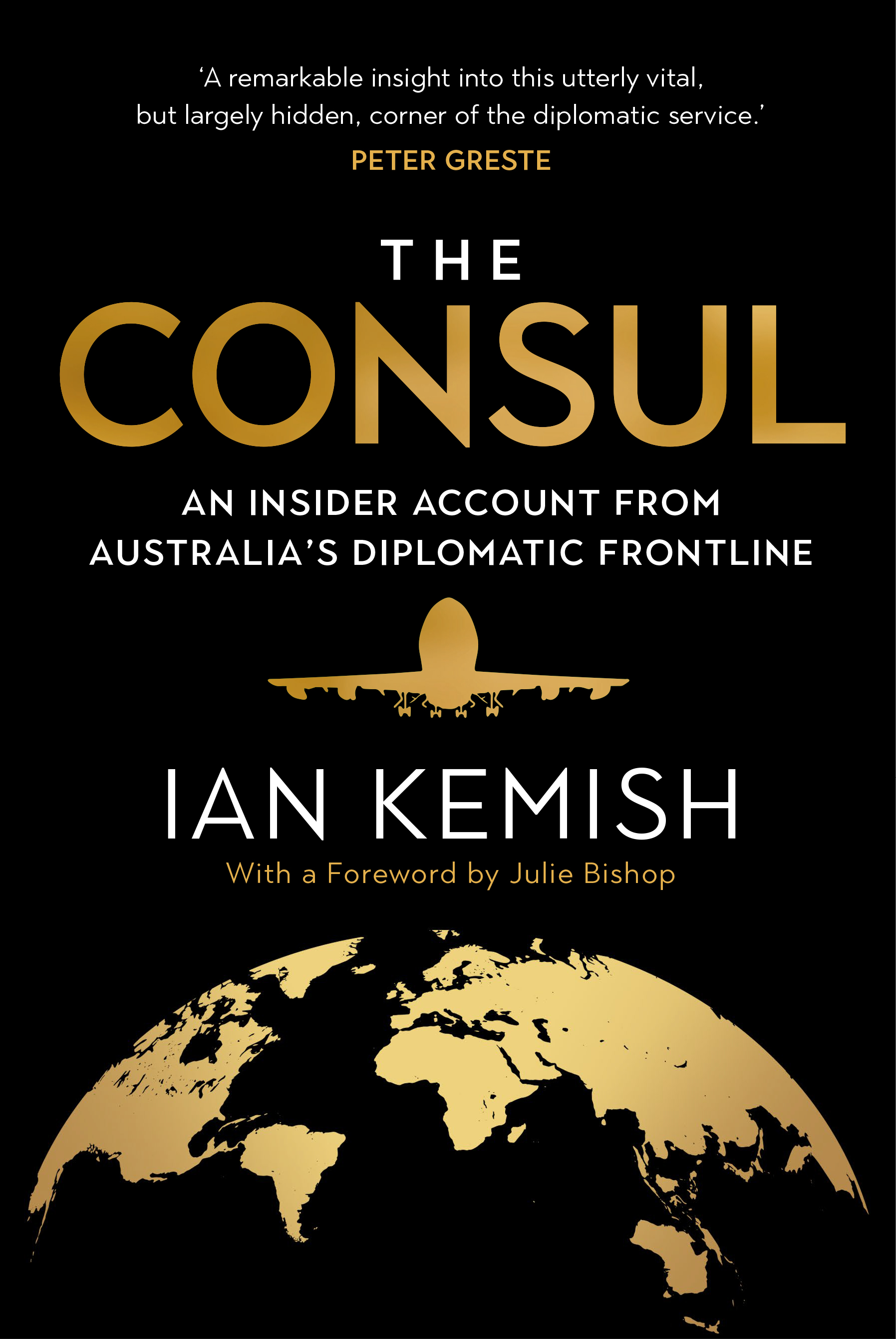 The Consul: An insider account from Australia's diplomatic frontline
