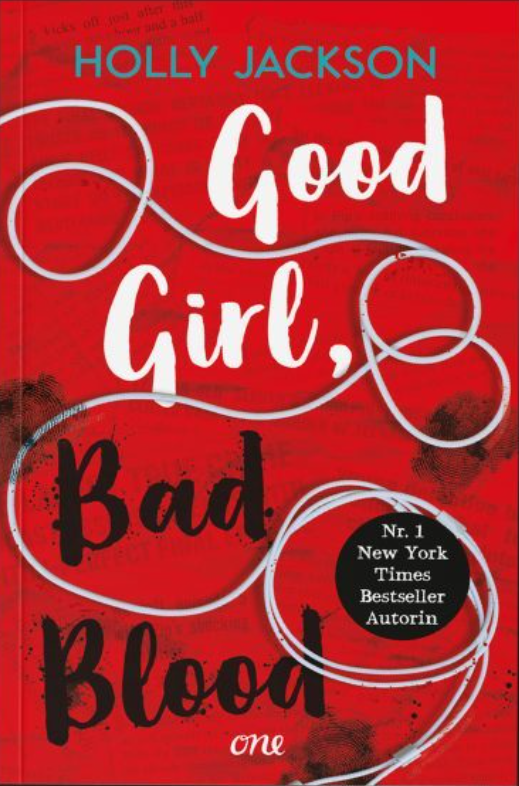 Good Girl, Bad Blood (A Good Girl's Guide to Murder, #2)