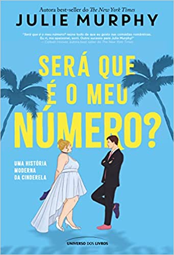 Será que é o meu número? (Meant to Be, #1)
