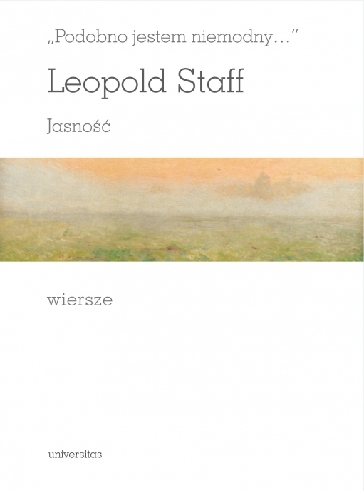Podobno jestem niemodny… Jasność. Wiersze book cover