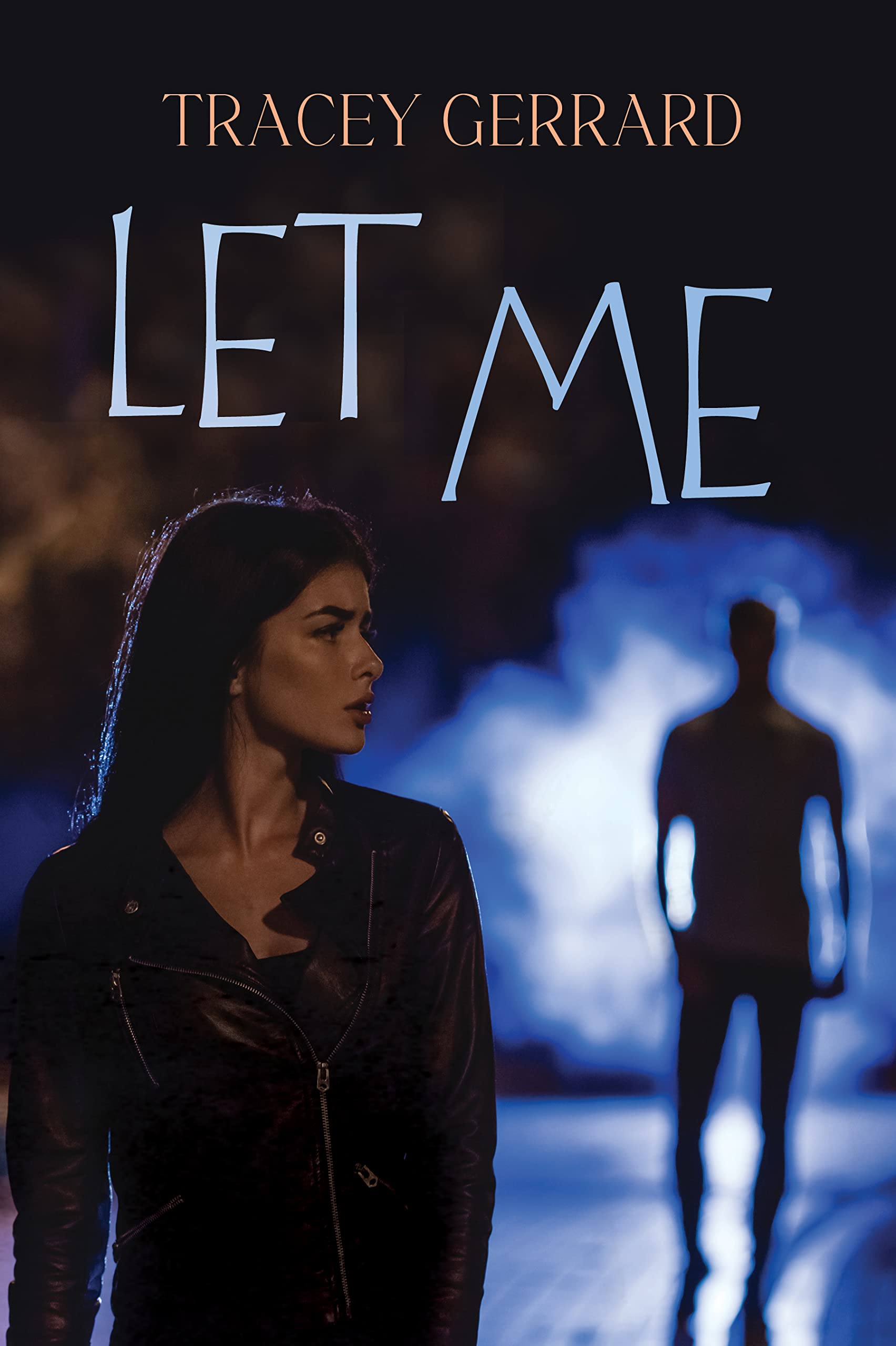 LET ME