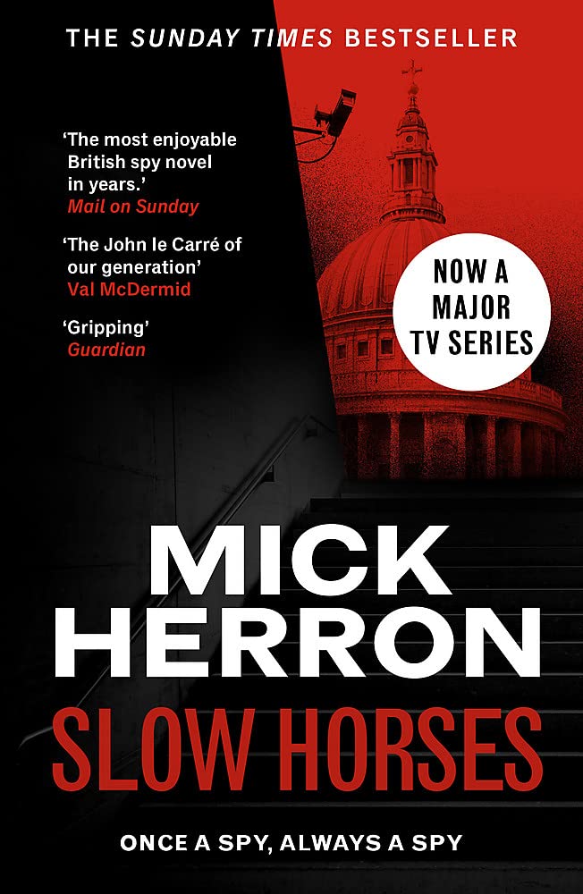 Slow Horses (Slough House, #1)