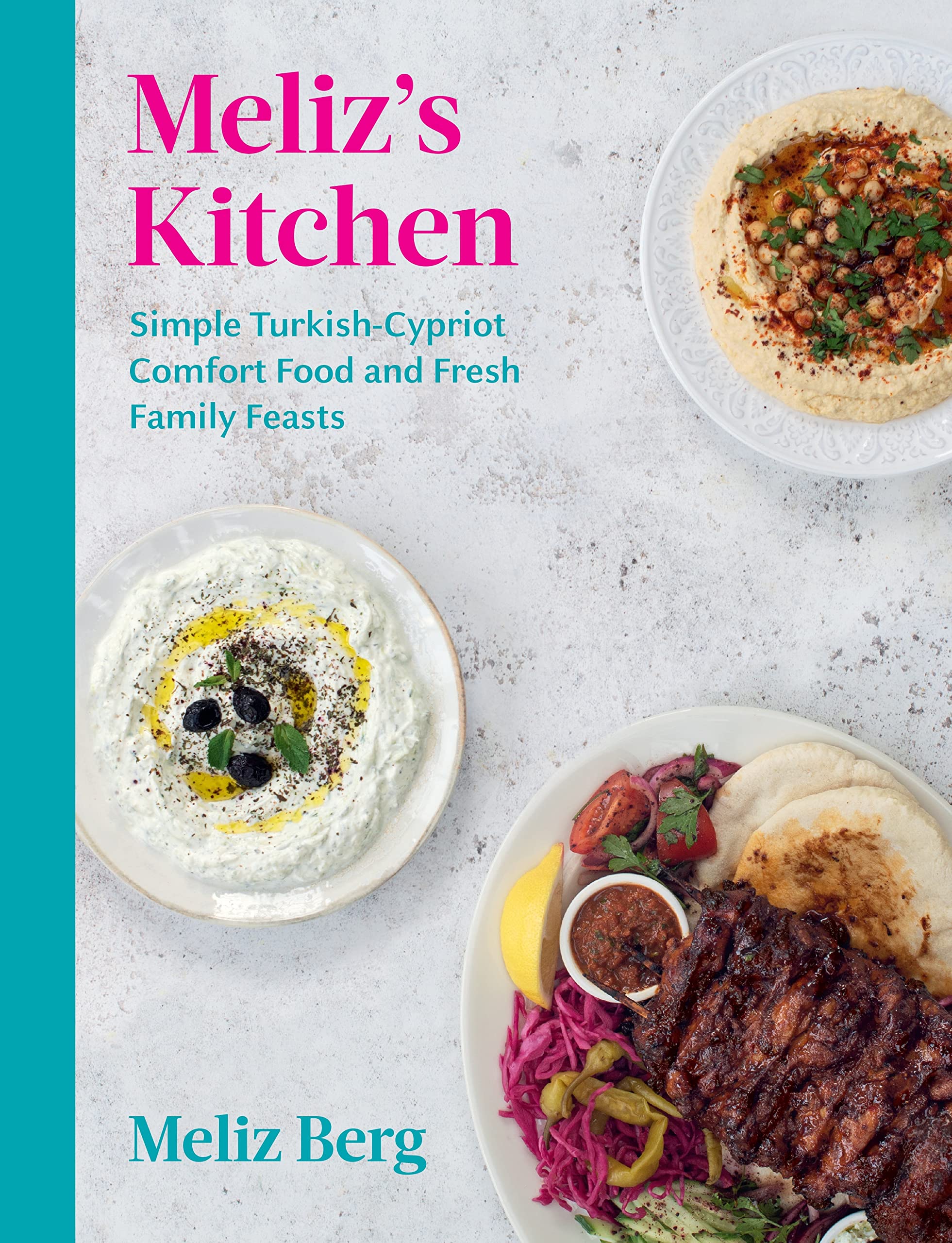 Meliz's Kitchen: Simple Turkish-Cypriot comfort food and