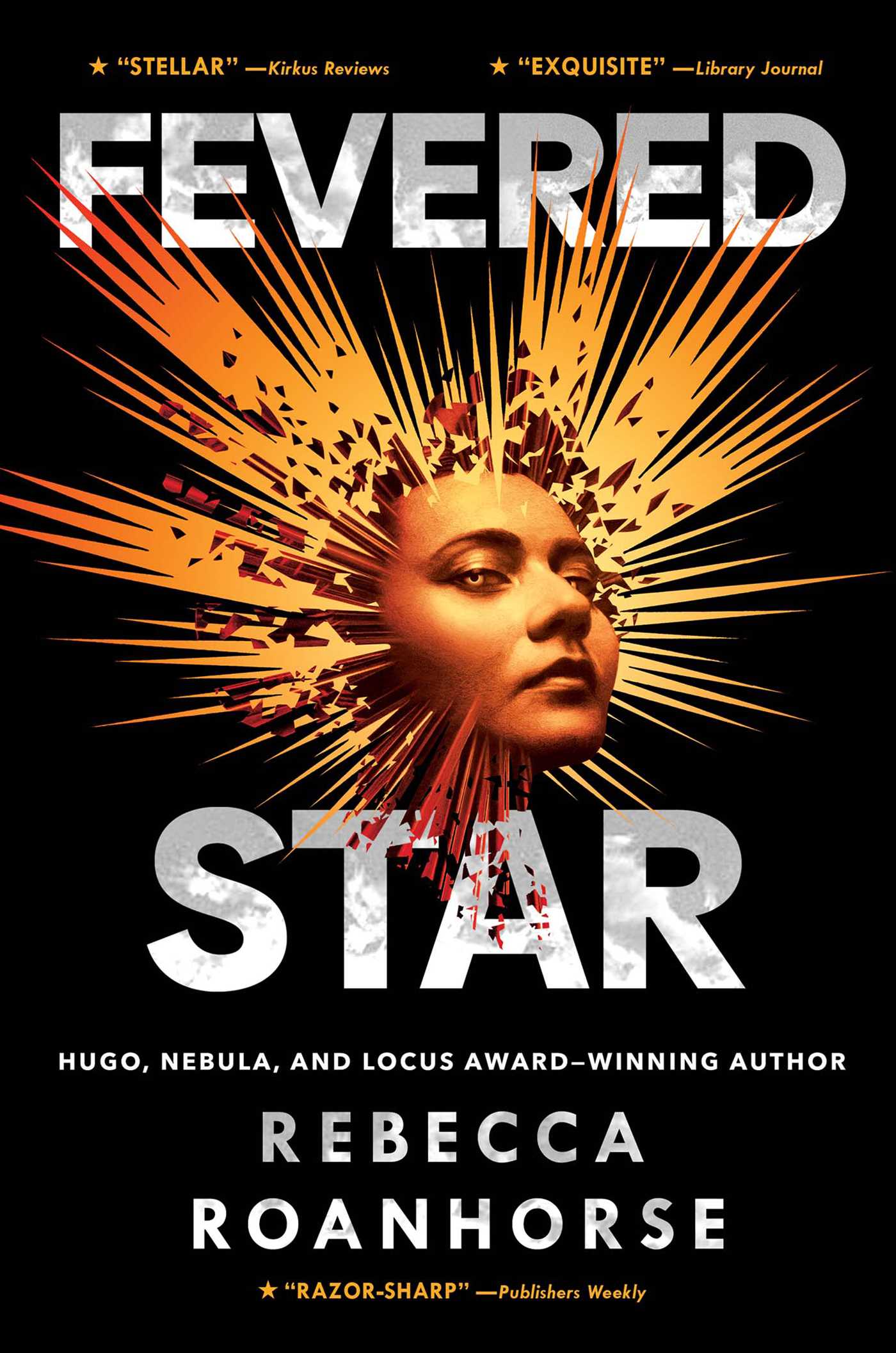 Fevered Star (Between Earth and Sky, #2)