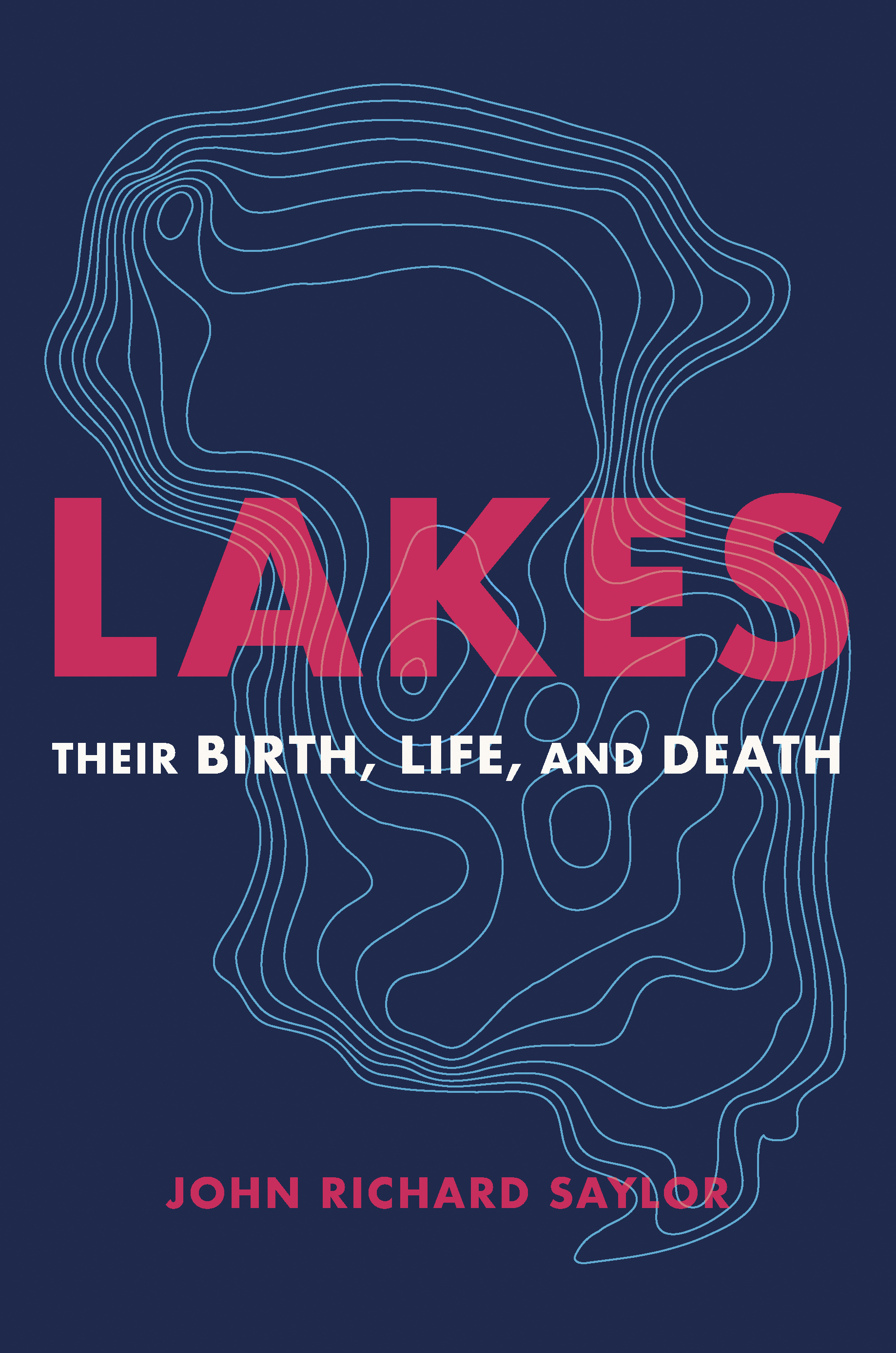 Their Birth, Life, and Death