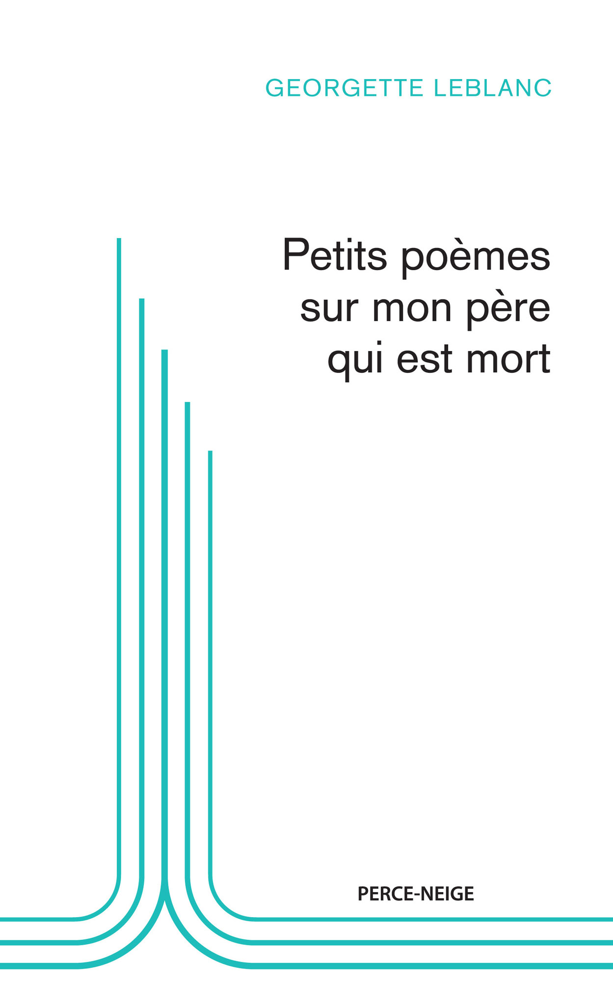Petits poèmes sur mon père qui est mort