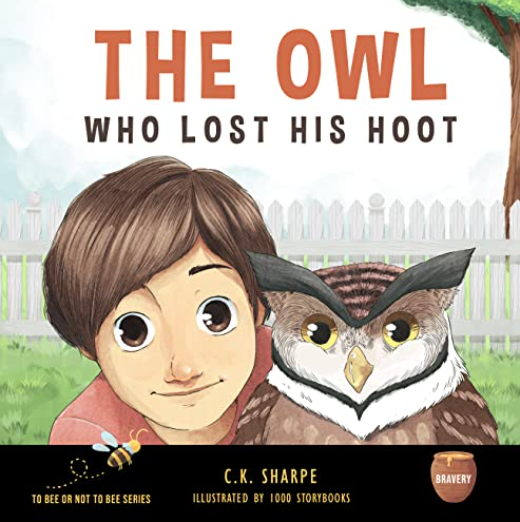The Owl Who Lost His Hoot by C. K. Sharpe Goodreads