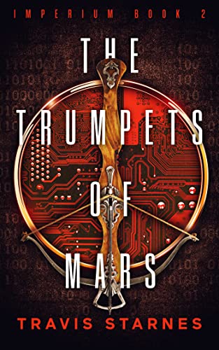 The Trumpets of Mars
