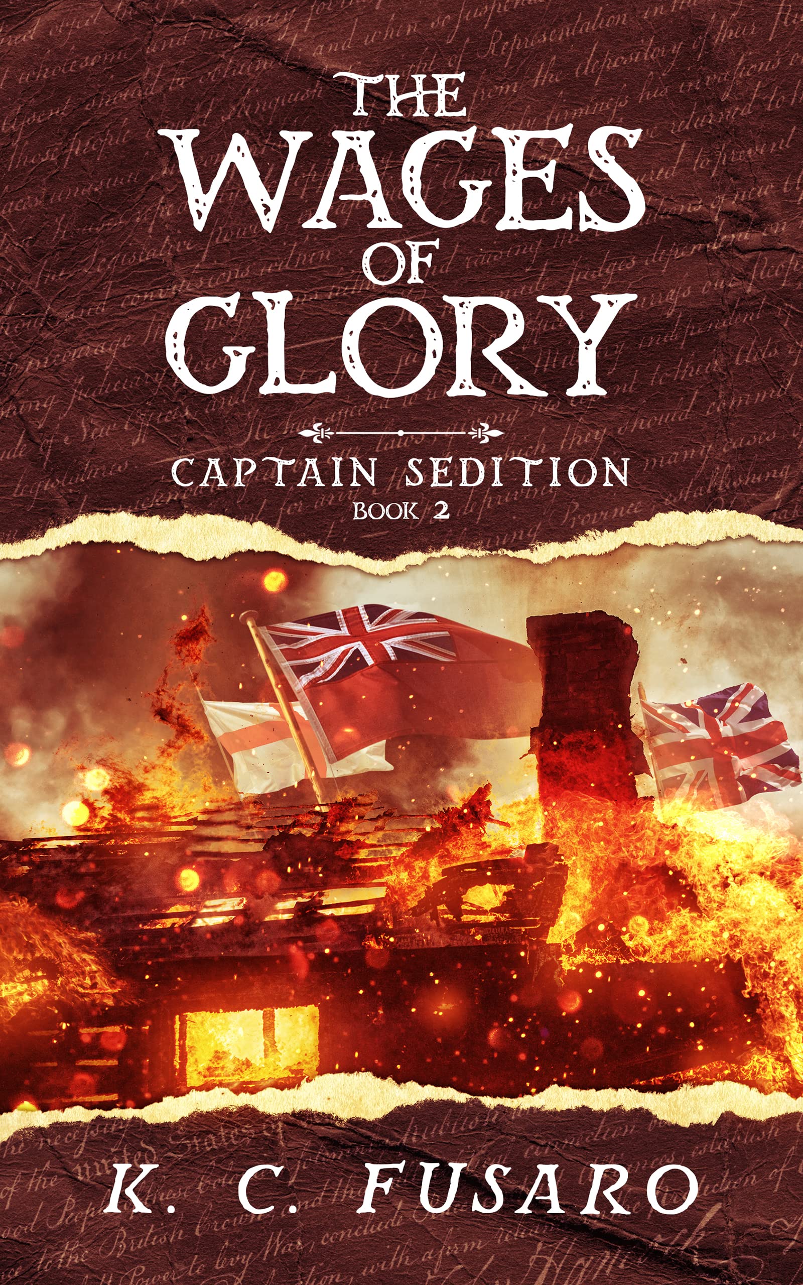 The Wages of Glory: Captain Sedition Book 2