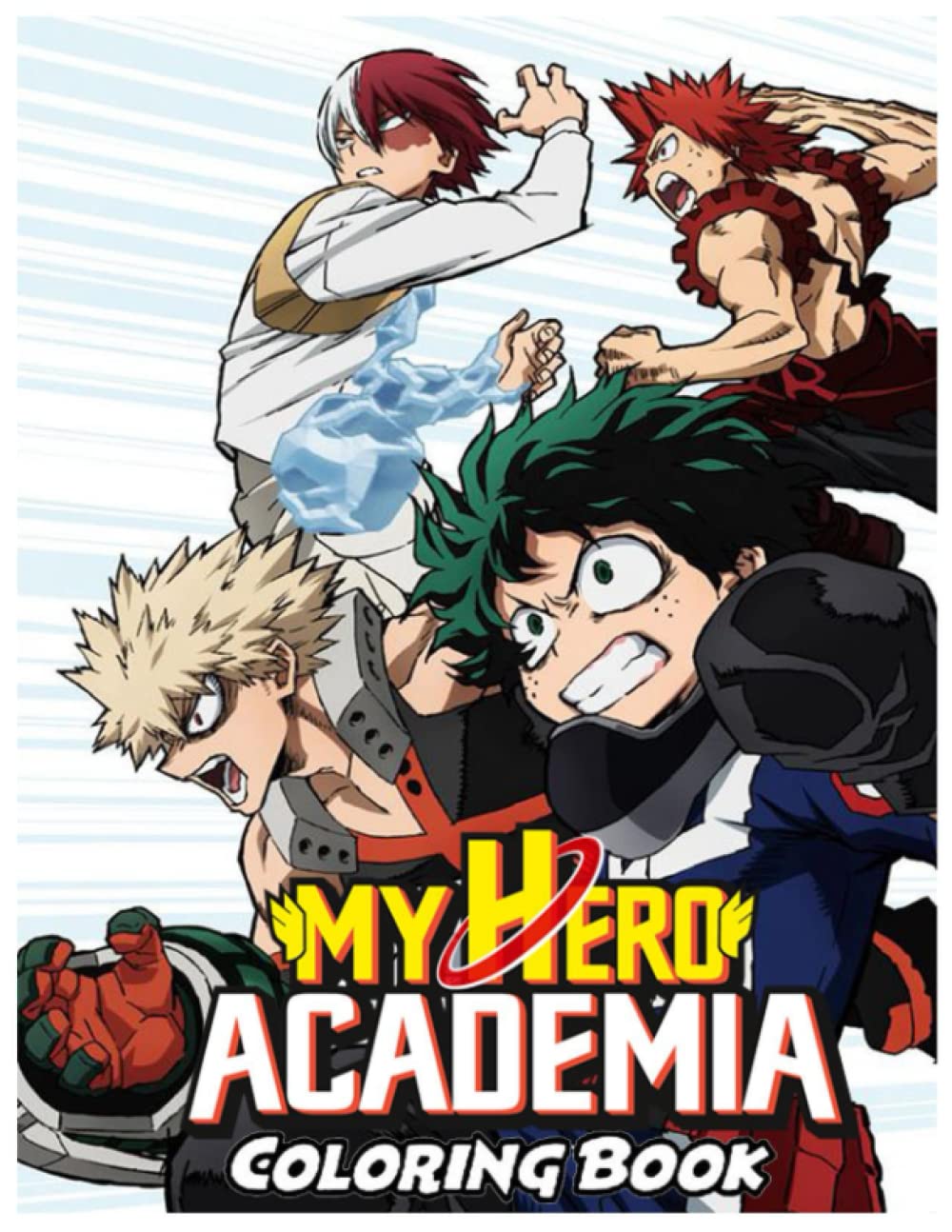 My Hero Academia Coloring Book: amazing Edition My Hero Academia Great ...