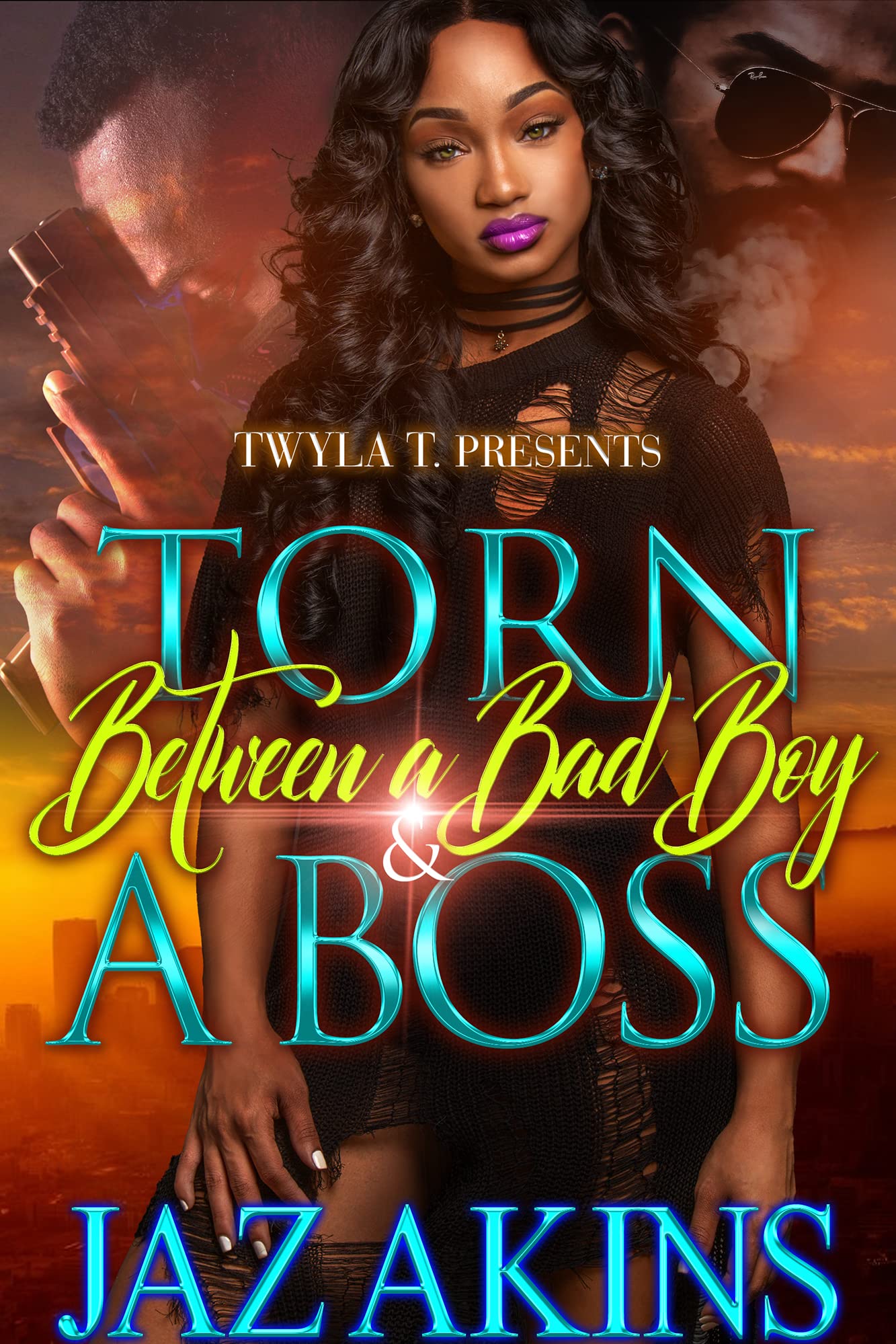 Torn Between A Bad Boy & A Boss book cover