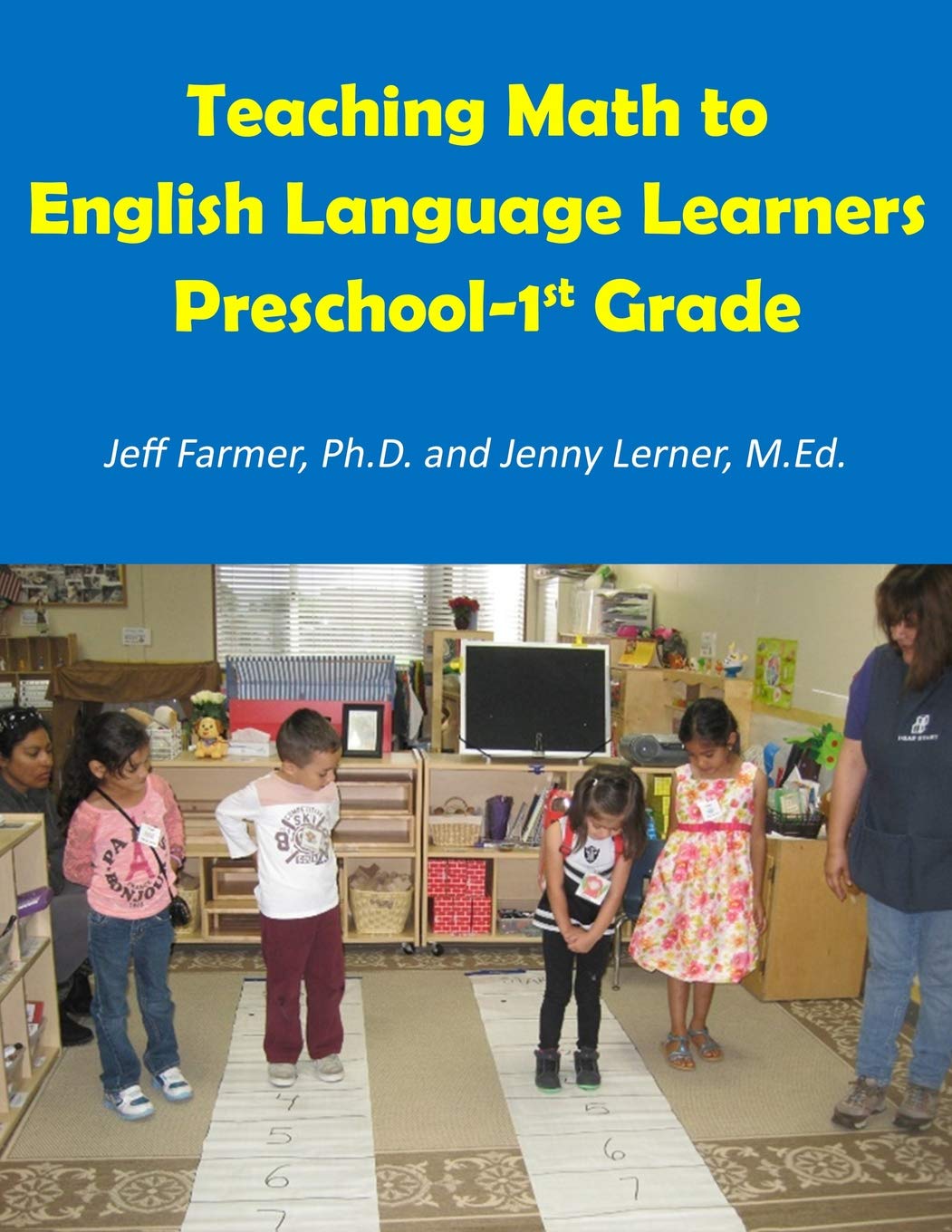 Teaching Math to English Language Learners, Preschool to 1st Grade by