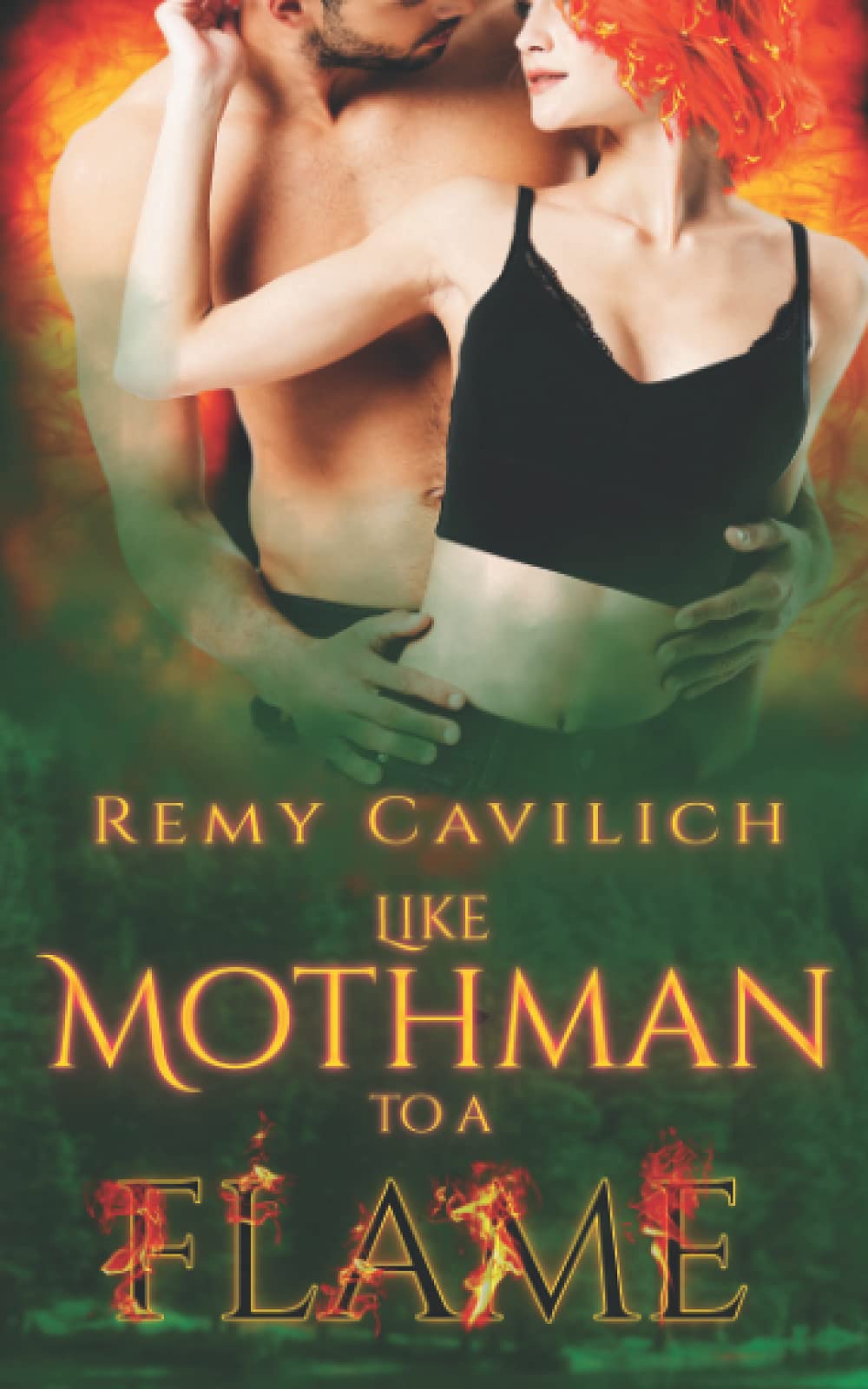 Like Mothman to a Flame (Cryptid Legends)