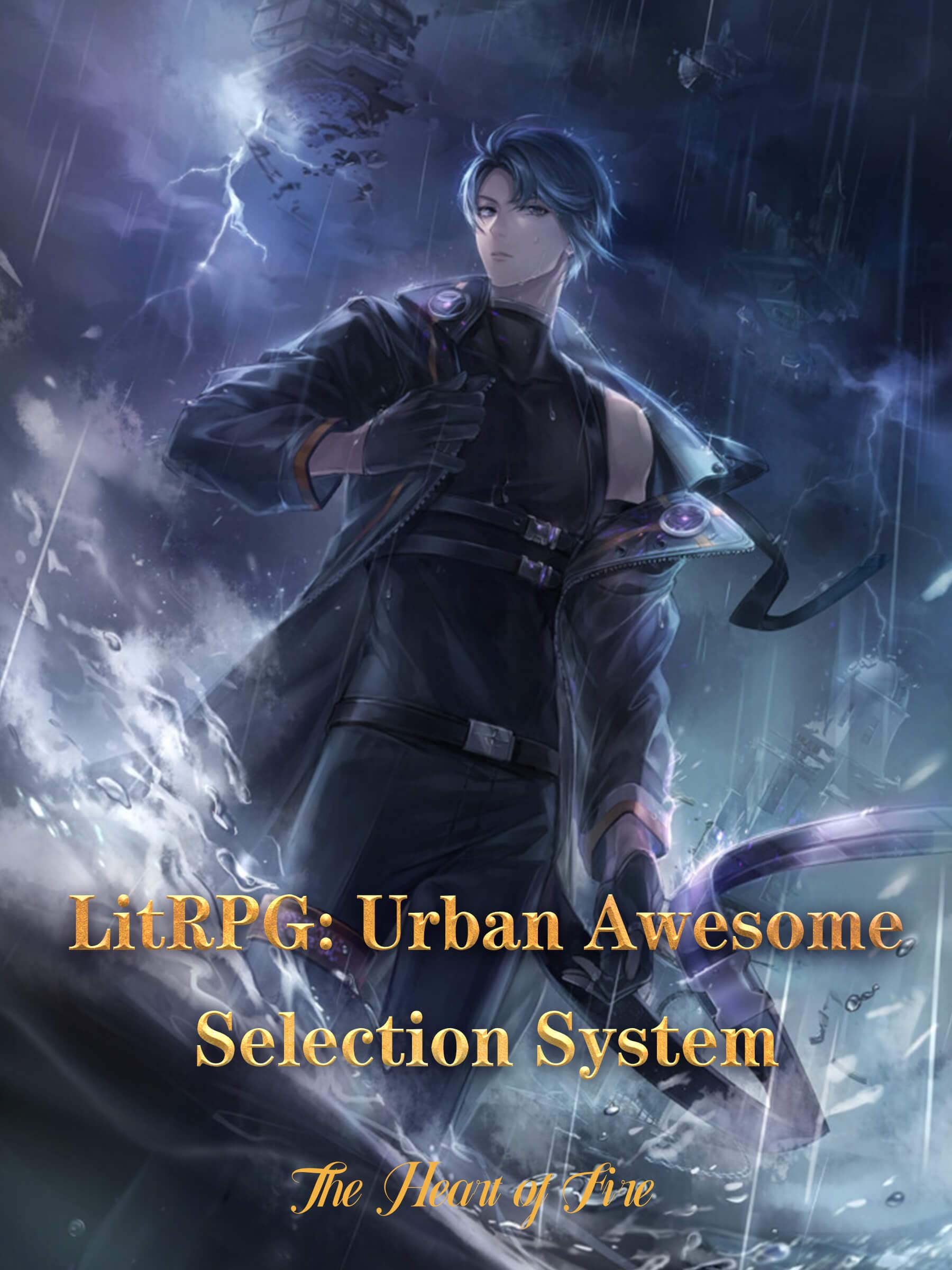 LitRPG: Urban Awesome Selection System: Urban Anti Hero Harem Cultivation Book 3