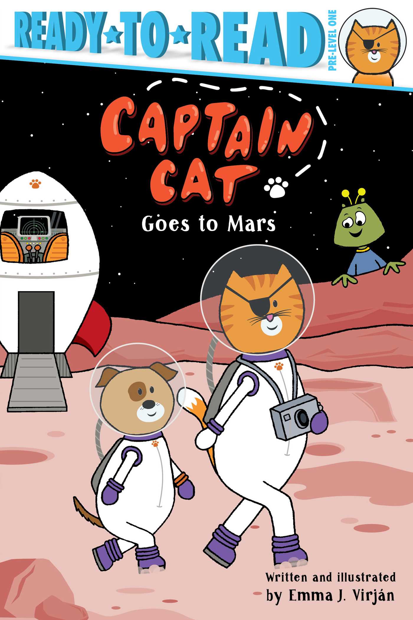 Captain Cat Goes to Mars: Ready-to-Read Pre-Level 1