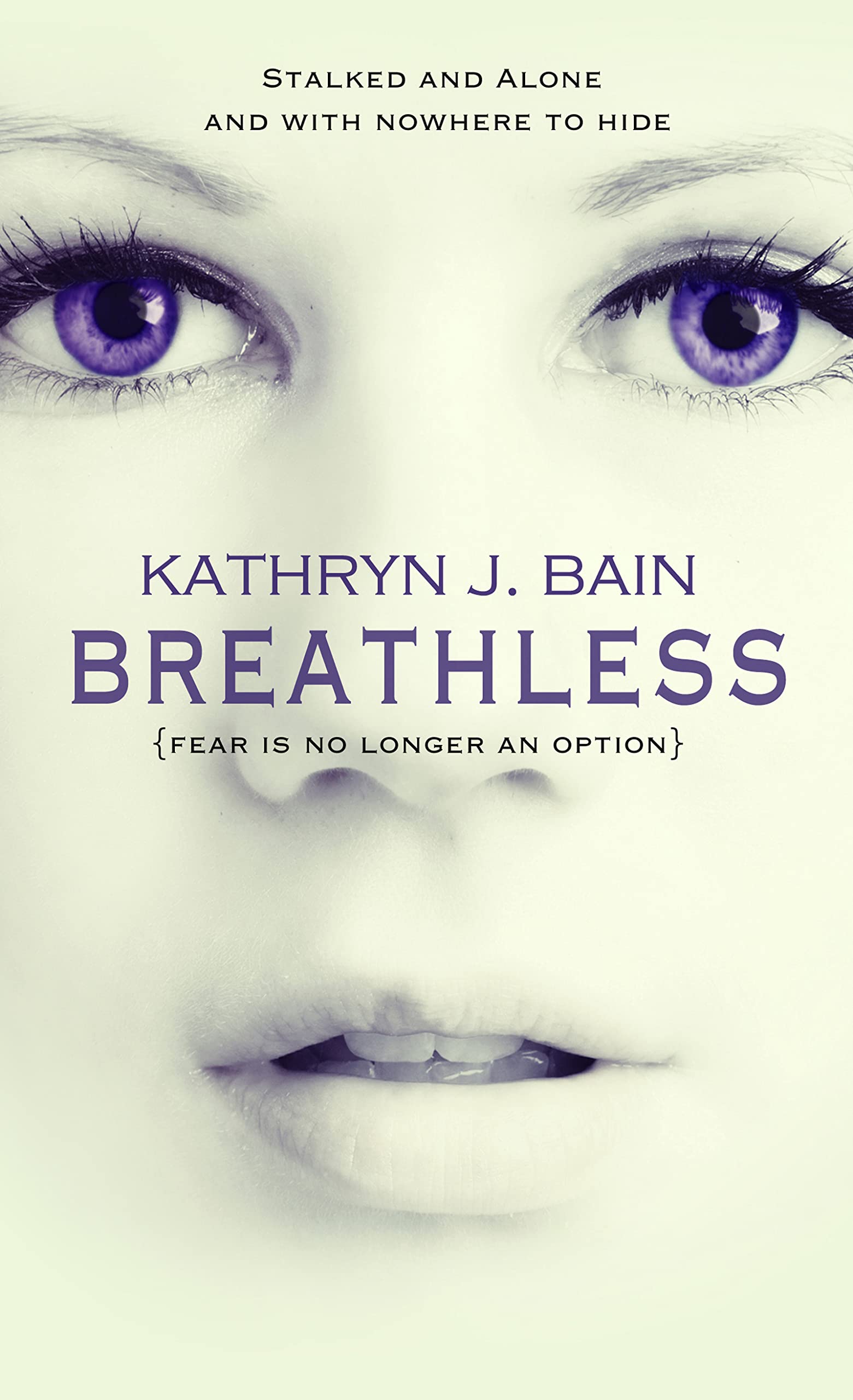 Breathless (Lincolnville Mystery #1) by Kathryn J. Bain | Goodreads