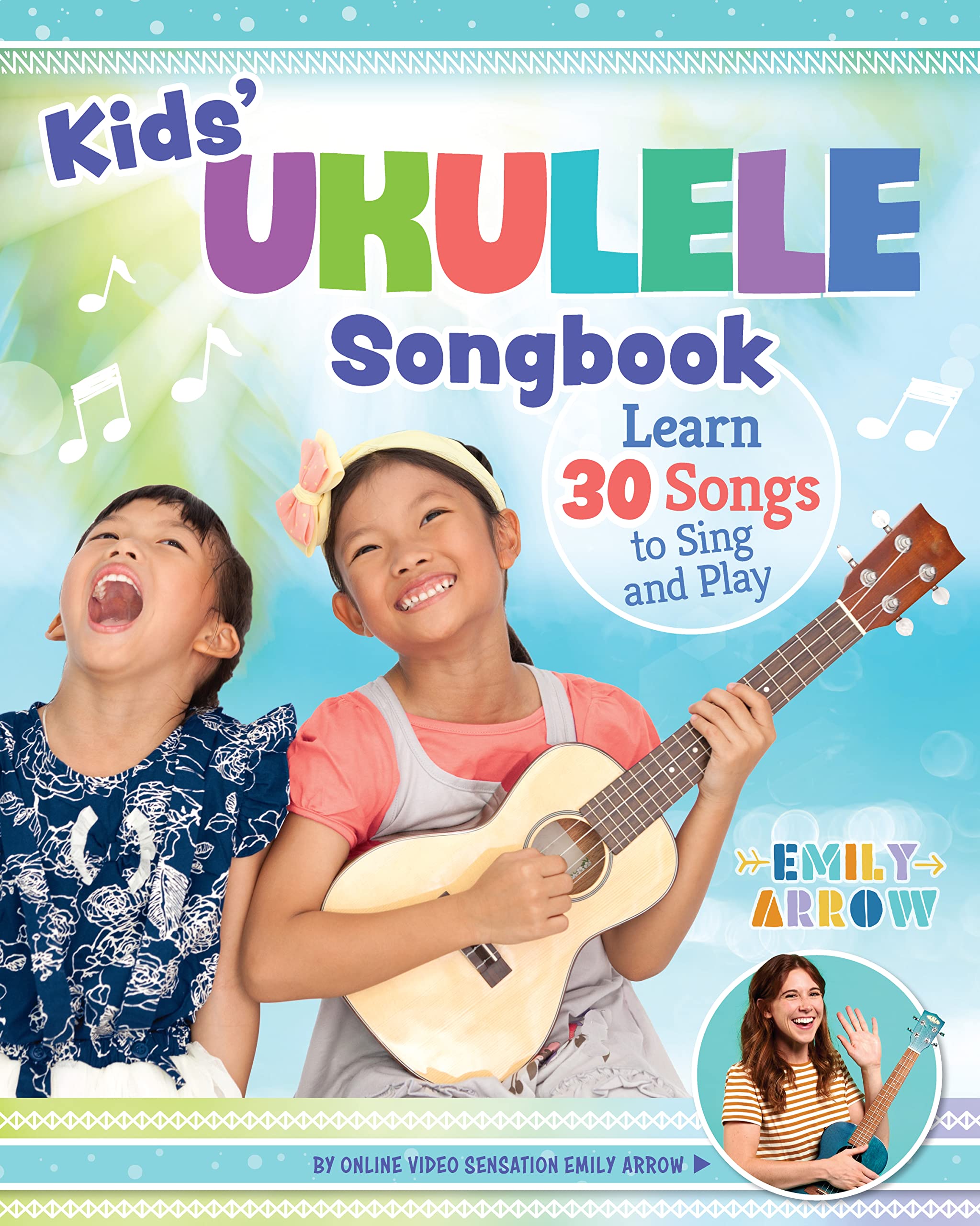 Kids' Ukulele Songbook Learn 30 Songs to Sing and Play (Happy Fox