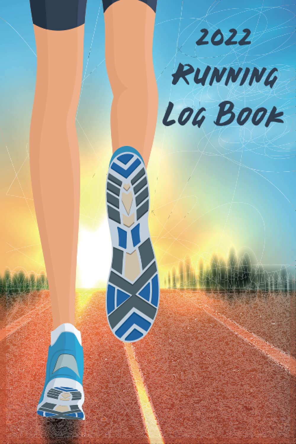 2022 Running Log Book Running Journal 2022, Running Calendar 2022