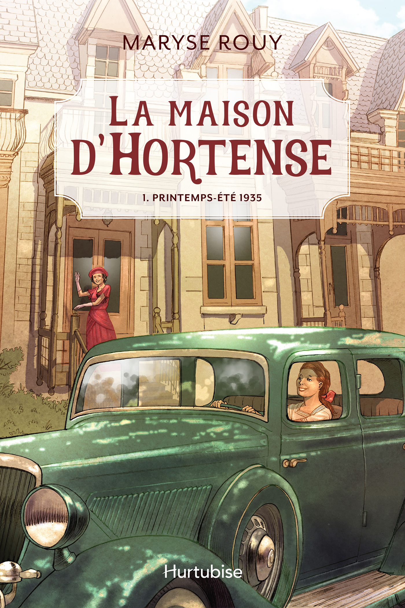La maison d'Hortense T1 - Printemps-été 1935