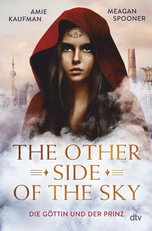 The Other Side of the Sky (Die Göttin und der Prinz, #1)