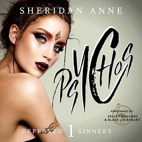 Psychos (Depraved Sinners #1)