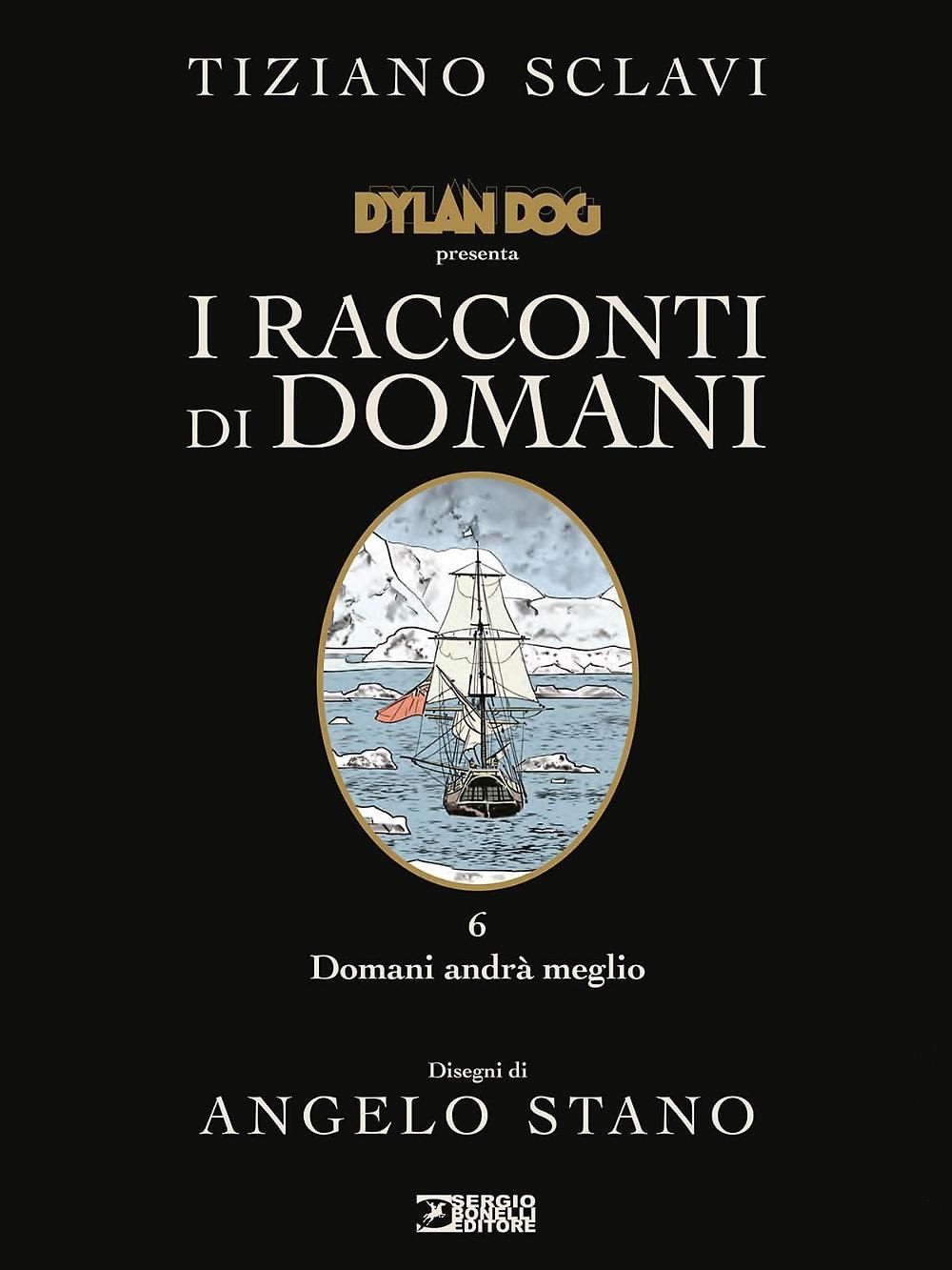 Dylan Dog presenta I racconti di domani n. 6 book cover