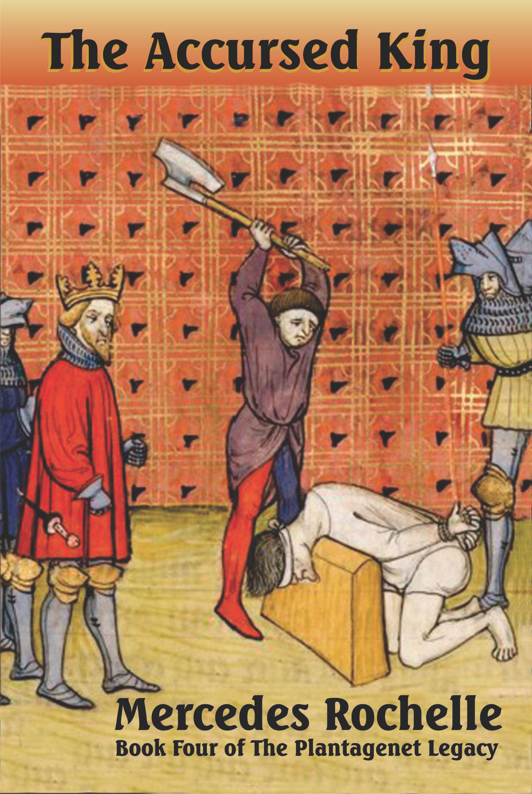 The Accursed King
