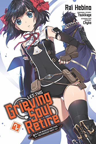 Let This Grieving Soul Retire (Manga) Vol. 2