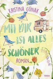 Mit dir ist alles schöner