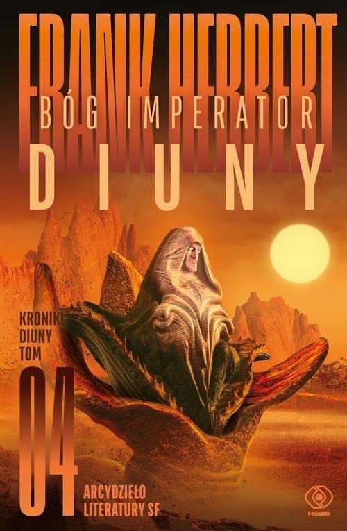 Kroniki Diuny. Tom 4. Bog Imperator Diuny