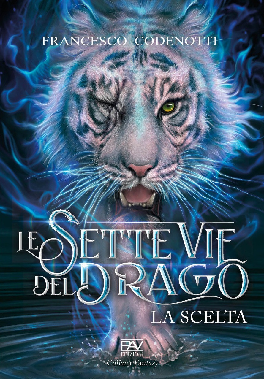 Le sette vie del drago - La scelta