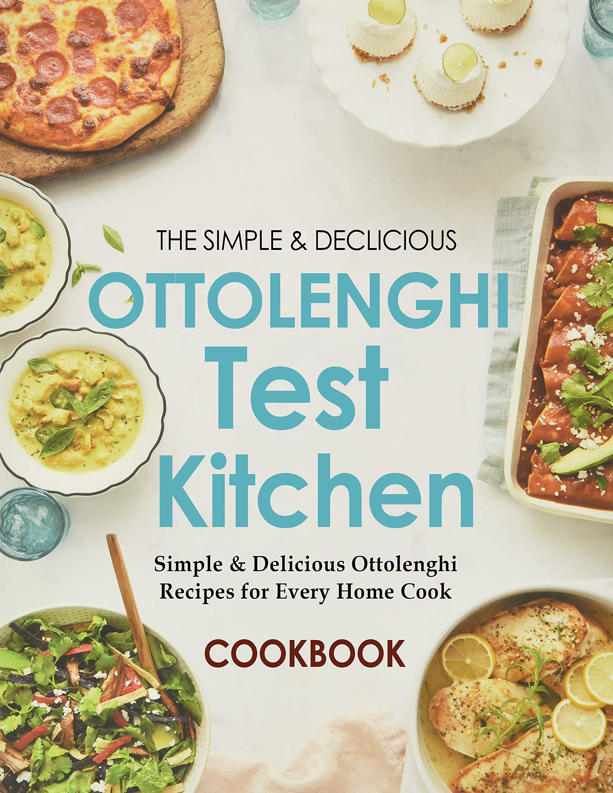 The Simple & Delicious Ottolenghi Test Kitchen Cookbook, Simple ...
