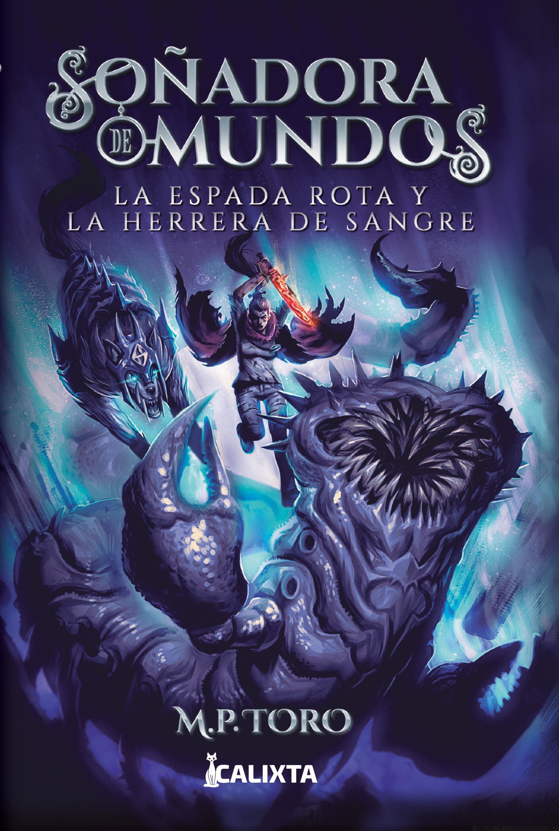 La espada rota y la herrera de sangre