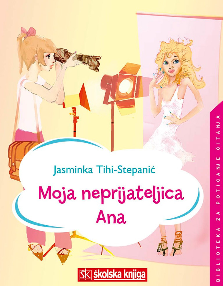 Moja neprijateljica Ana