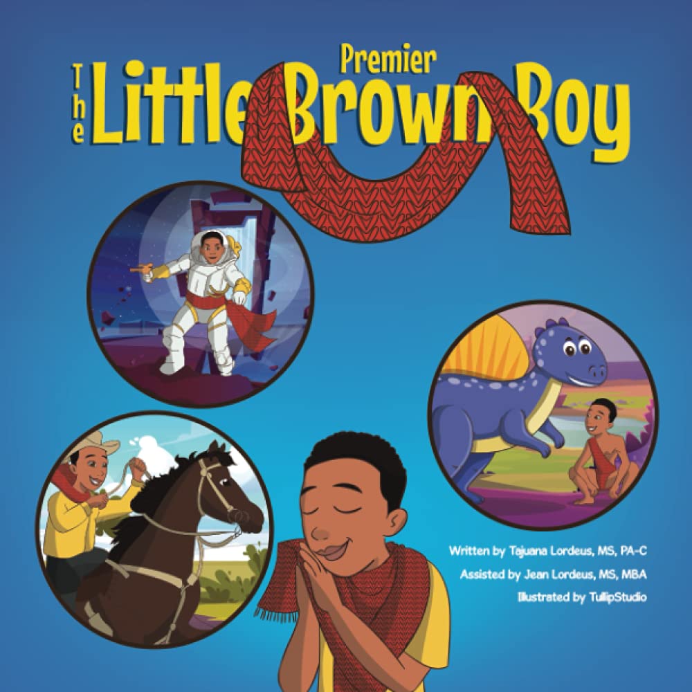 The Little Brown Boy Premier by Tajuana Lordeus Goodreads