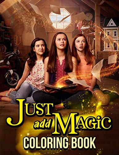 Just Add Magic Coloring Book: Jumbo Just Add Magic Movie Coloring Books ...