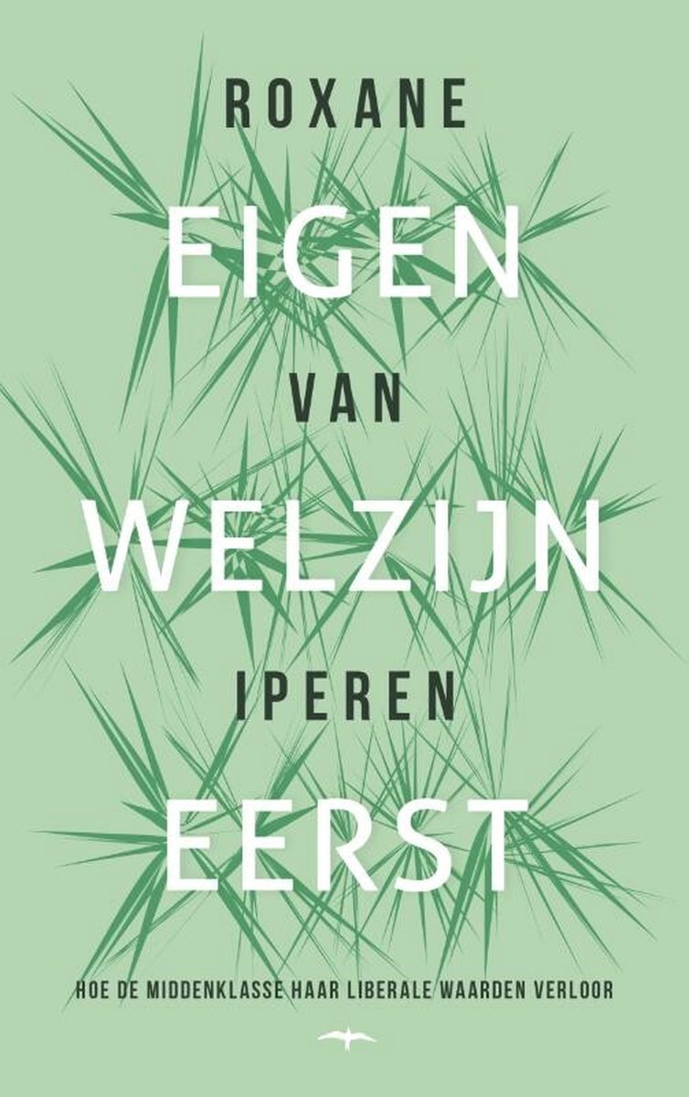 Eigen welzijn eerst