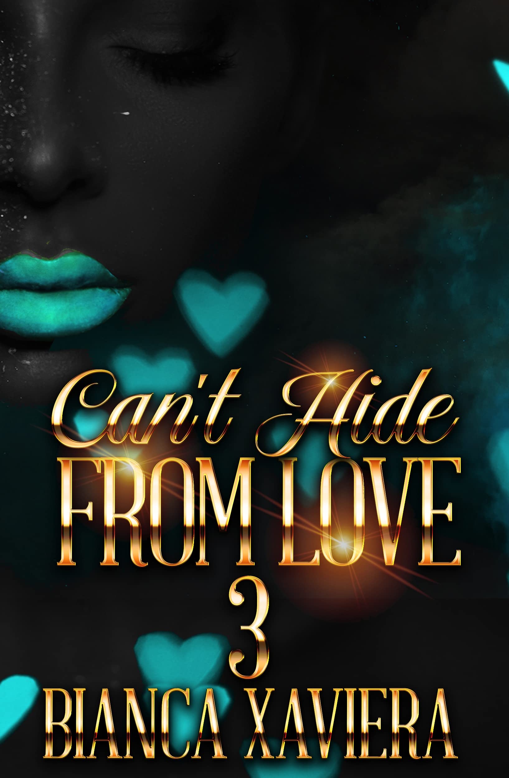 Can't Hide from Love 3 book cover