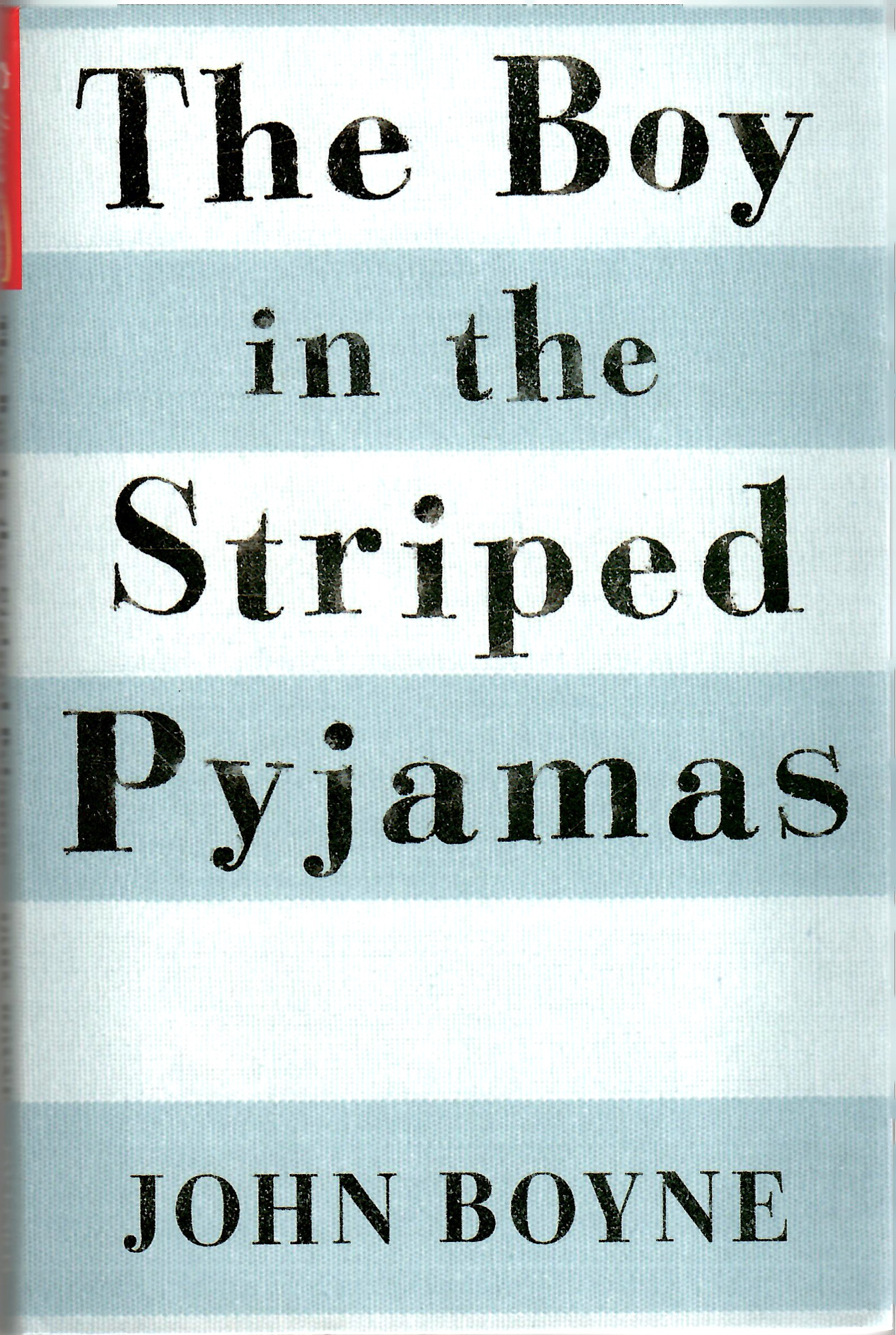 The Boy in the Striped Pyjamas by John Boyne Goodreads