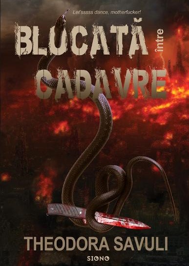 Blocată între cadavre