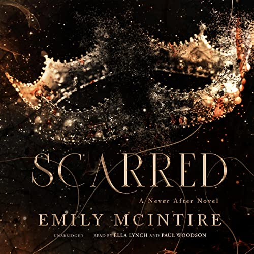 Scarred (Never After, #2)