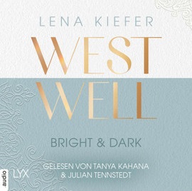 Bright & Dark (Westwell #2)