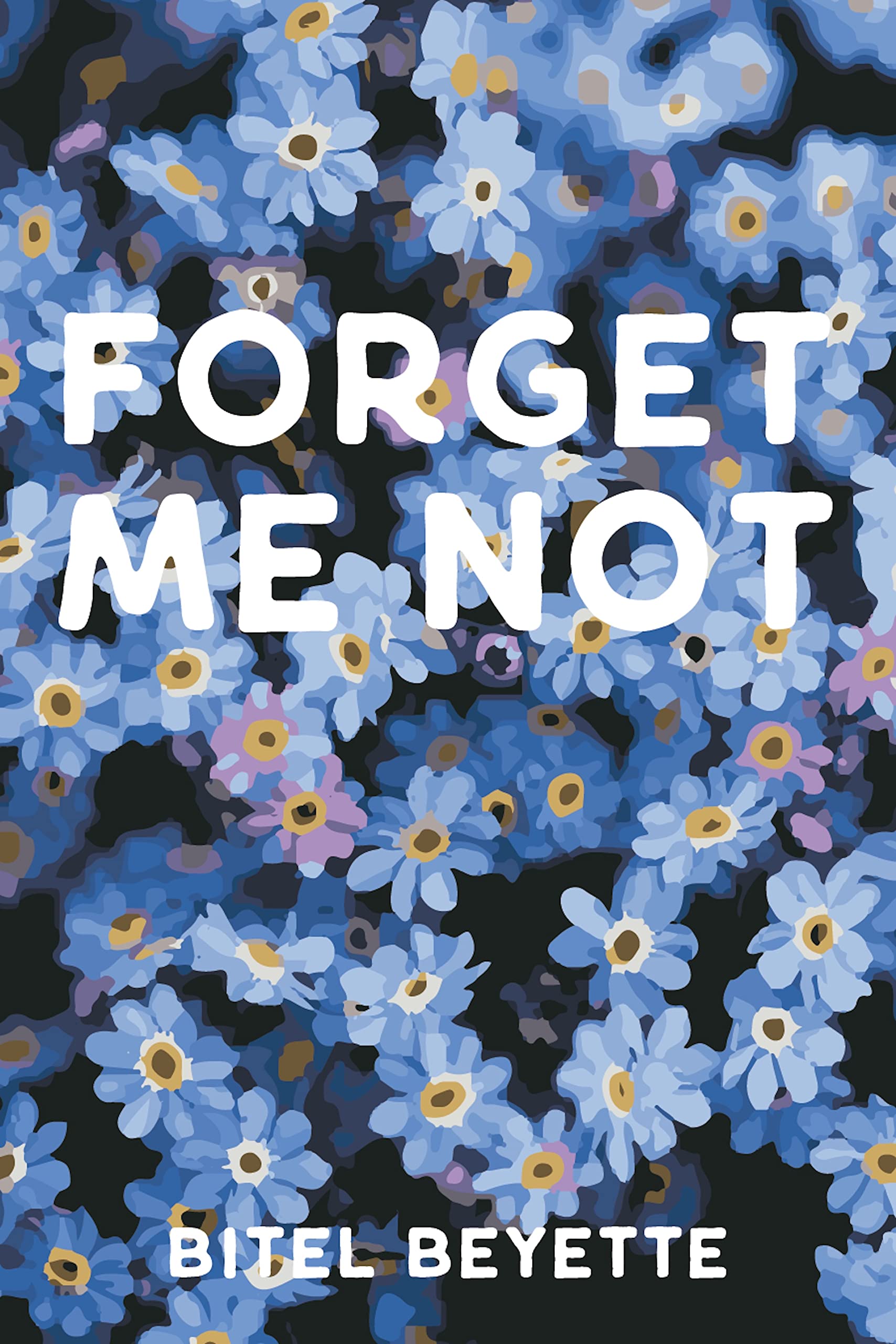 Me Not by Bitel Beyette Goodreads