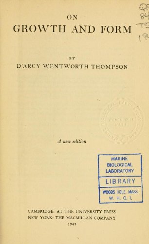 On growth and form by D'Arcy Wentworth Thompson | Goodreads