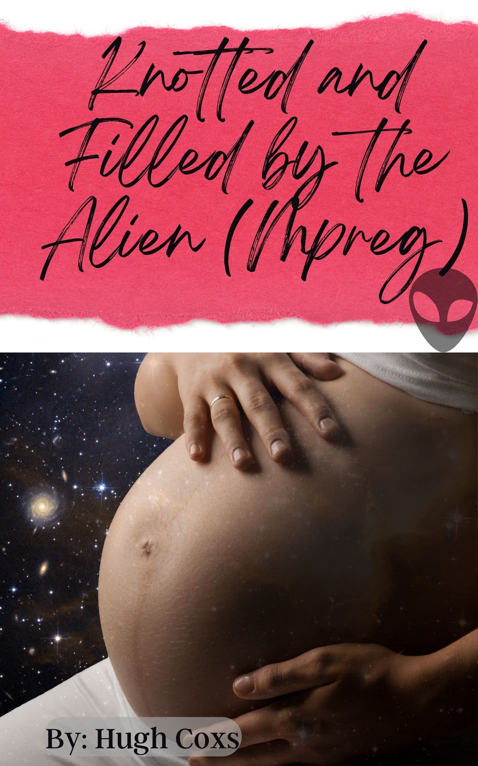 Knotted and Filled by the Alien