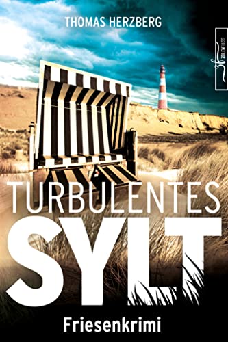 Turbulentes Sylt: Friesenkrimi