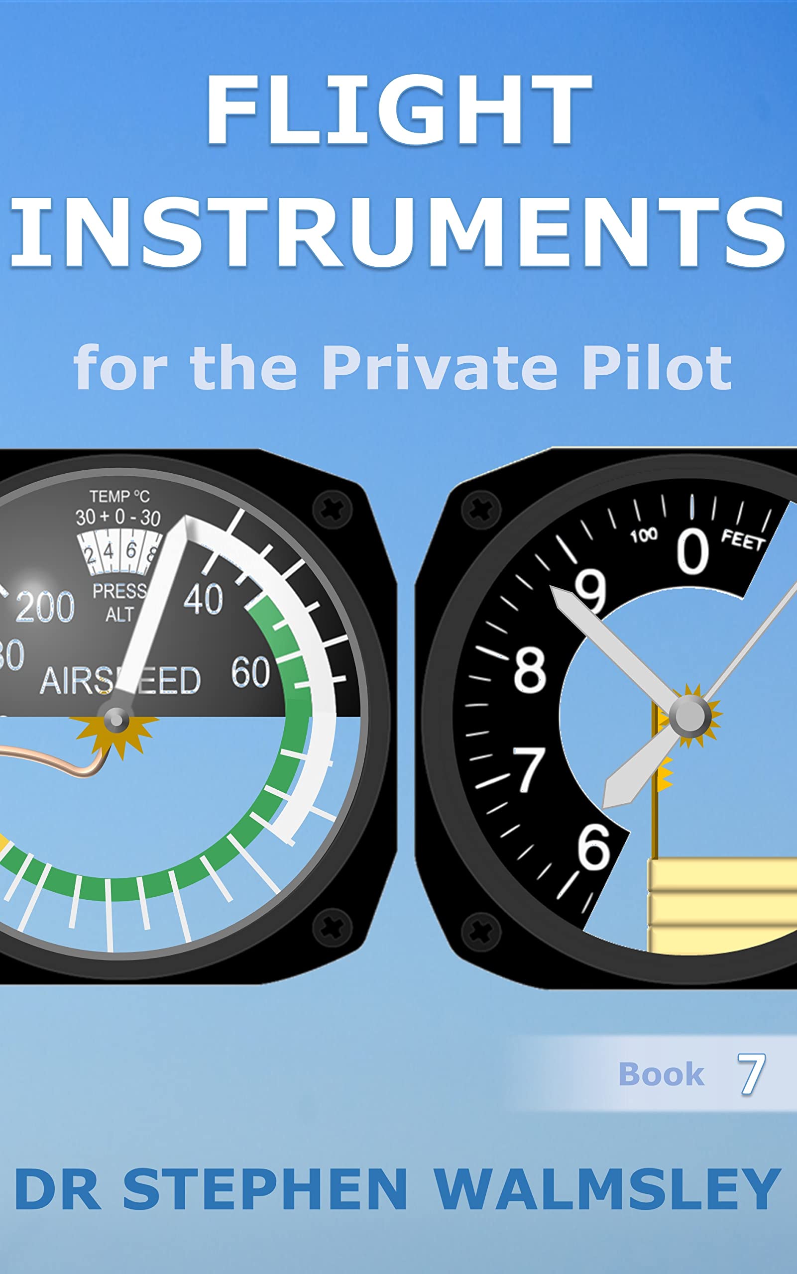 Flight Instruments for the Private Pilot by Stephen Walmsley | Goodreads