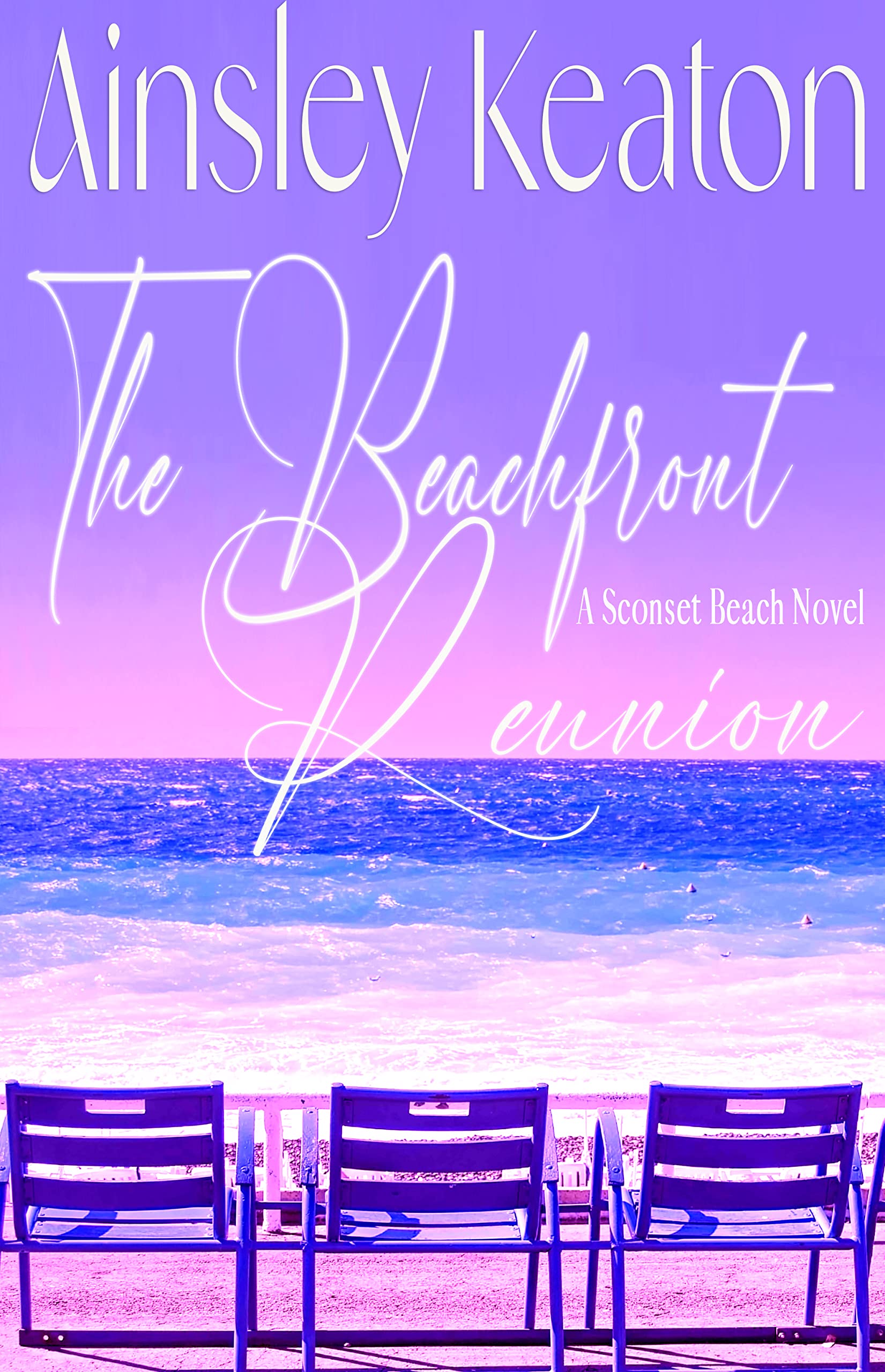 The Beachfront Reunion: A Sconset Beach novel