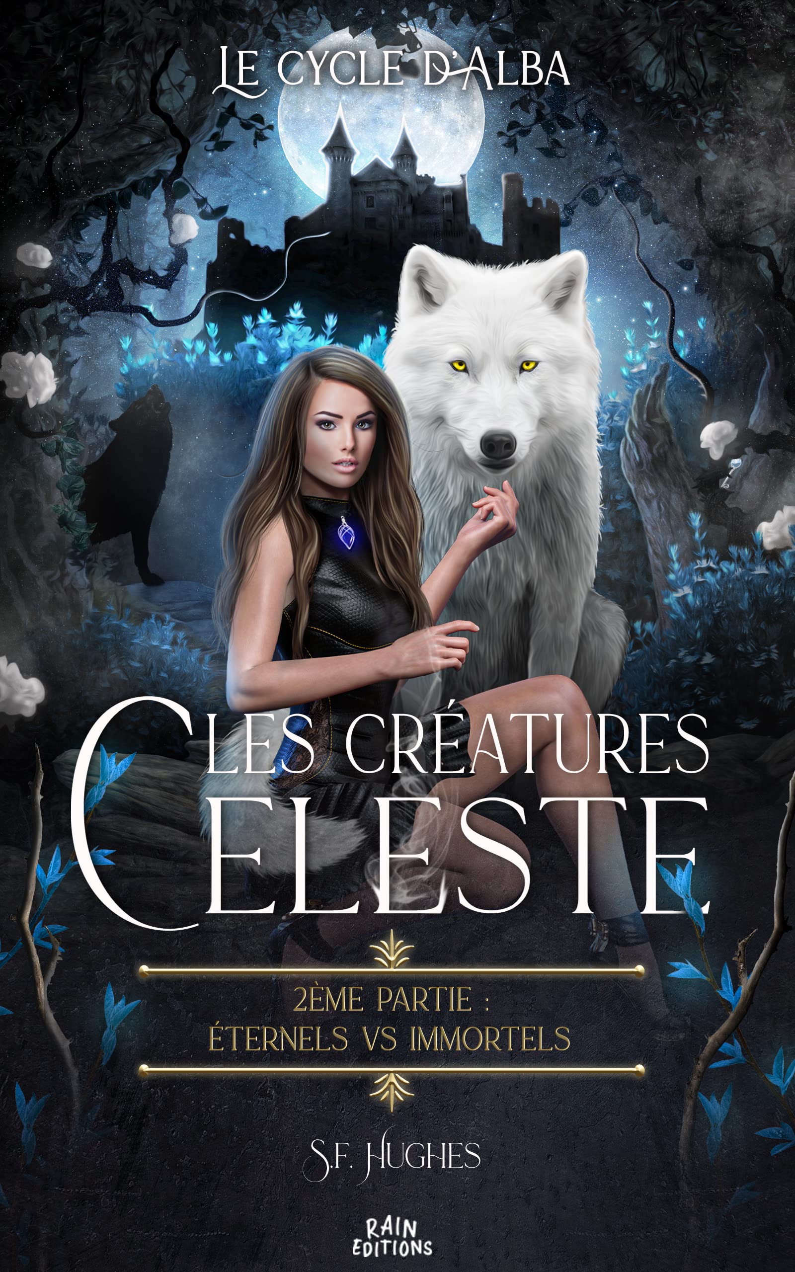 Les Créatures Céleste - Part 2 : Eternels vs Immortels